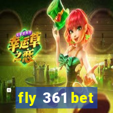 fly 361 bet